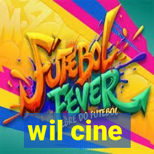 wil cine